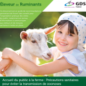 GDS France a édité un guide à destination des éléveurs recevant du public, à retrouver sur gdsreseau3m.com.